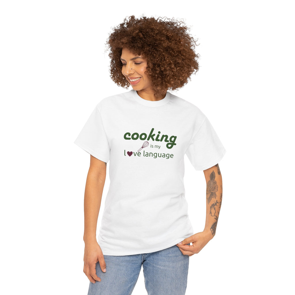 Cooking Is My Love Language T-Shirt — Cute Chef Quote Tee for Home Cooks