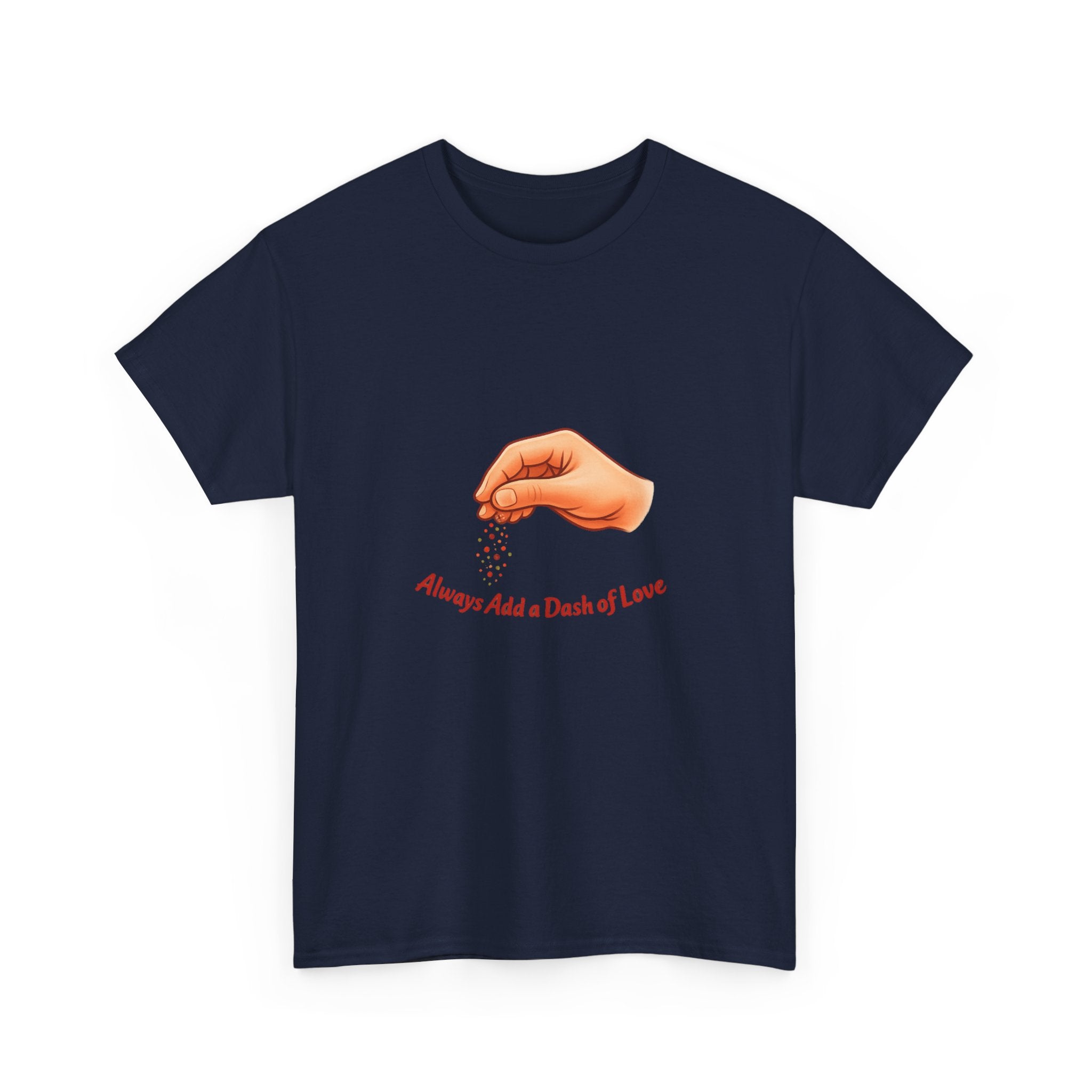 T-Shirt — "Always Add a Dash of Love" Minimalist Hand Emoji Tee