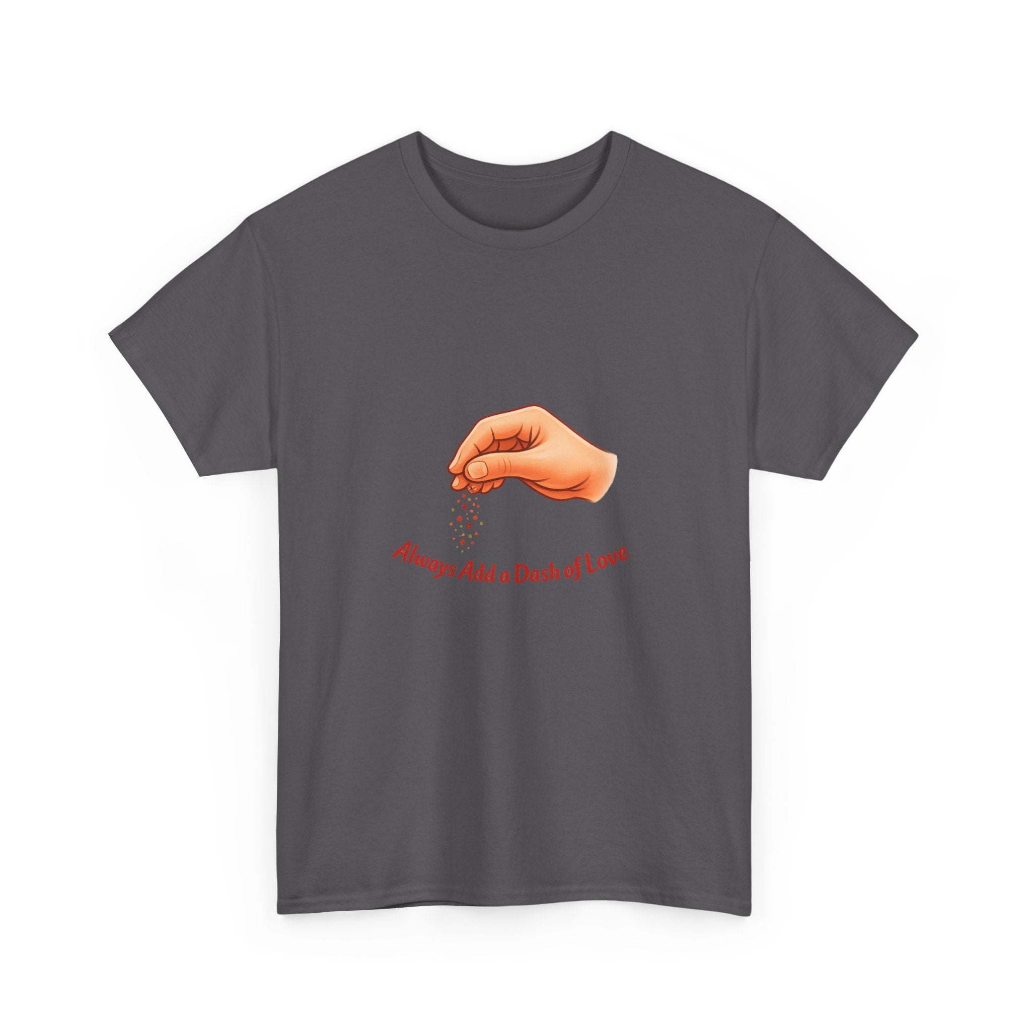 T-Shirt — "Always Add a Dash of Love" Minimalist Hand Emoji Tee