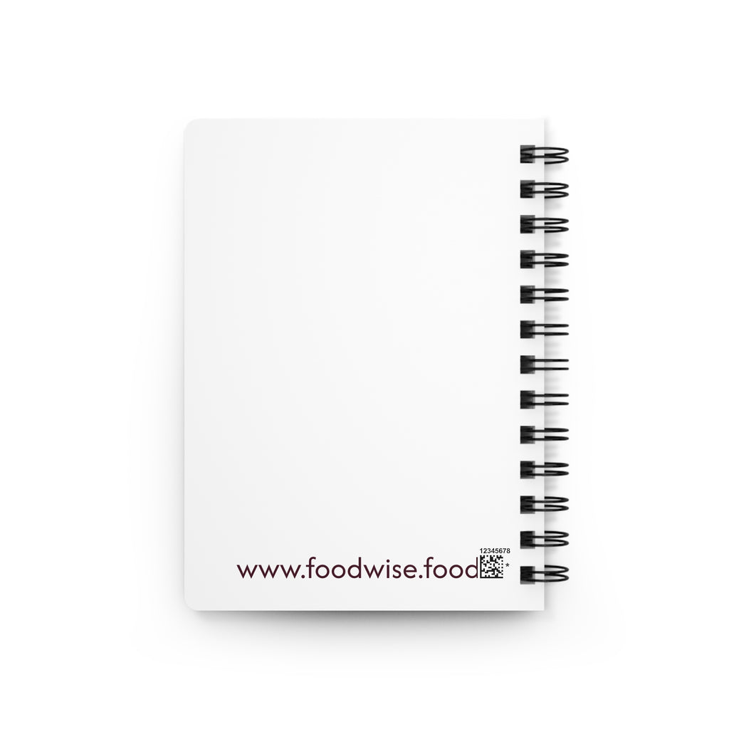I feed you because I love you - Spiral Bound Cooking Journal