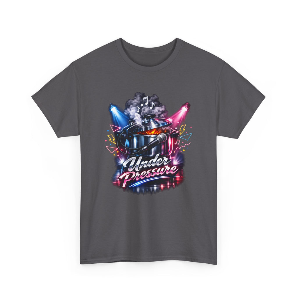 under pressure Unisex Heavy Cotton Tee