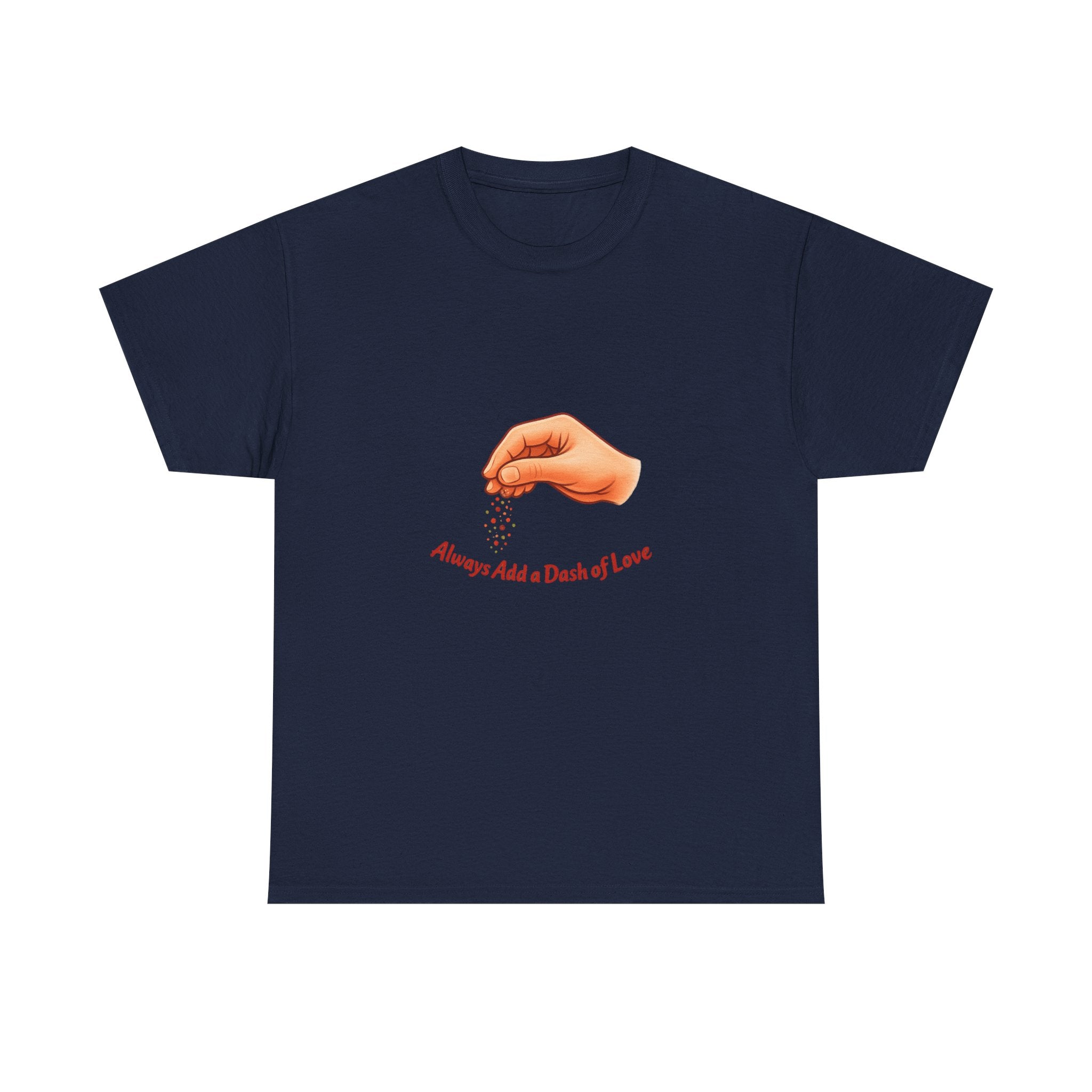 T-Shirt — "Always Add a Dash of Love" Minimalist Hand Emoji Tee